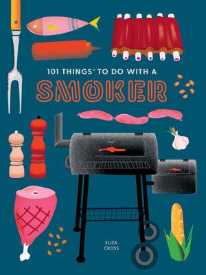 cover image of 101 Things to Do With a Smoker